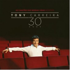 TONY CARREIRA-AS CANÇÕES DAS NOSSAS VIDAS (2CD)