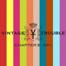 VINTAGE TROUBLE-CHAPTER II -COLOURED- (2LP)