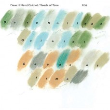 DAVE HOLLAND QUINTET-SEEDS OF TIME -DIGI- (CD)