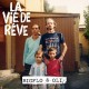 BIGFLO & OLI-LA VIE DE REVE (2LP)