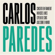 CARLOS PAREDES-CARLOS PAREDES (4CD)