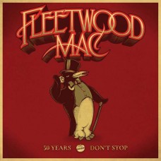 FLEETWOOD MAC-50 YEARS - DON'T STOP (3CD)