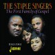 STAPLE SINGERS-FIRST FAMILY OF GOSPEL (CD)