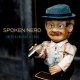 SPOKEN NERD-I NEED A FRIEND LIKE YOU (CD)