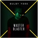 BULBY YORK-MASTER BLASTER (CD)