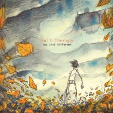 FALL THERAPY-YOU LOOK DIFFERENT (CD)