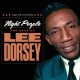LEE DORSEY-NIGHT PEOPLE-DIGI/DELUXE- (3CD)