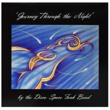 DISCO SPACE FUNK BAND-JOURNEY THROUGH THE NIGHT (CD)