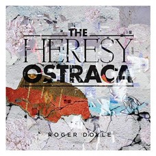 ROGER DOYLE-HERESY OSTRACA (CD)