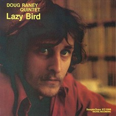 DOUG RANEY QUINTET-LAZY BIRD -HQ- (LP)