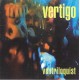 VERTIGO-VENTRILOQUEST (CD)