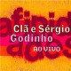 CLÃ E SERGIO GODINHO-AFINIDADES (CD)
