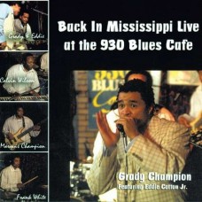 GRADY CHAMPION-BACK IN MISSISSIPPI (CD)
