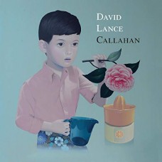 DAVID LANCE CALLAHAN-STRANGE LOVERS (7")
