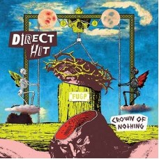 DIRECT HIT!-CROWN OF NOTHING (CD)