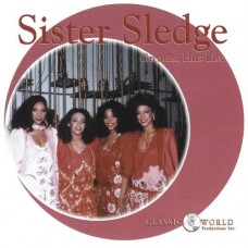 SISTER SLEDGE-GREATEST HITS LIVE -LIVE- (CD)