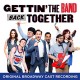 B.S.O. (BANDA SONORA ORIGINAL)-GETTIN' THE BAND BACK.. (CD)