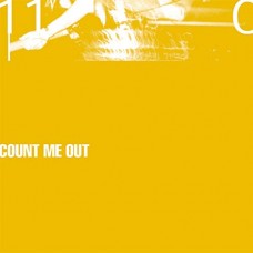 COUNT ME OUT-110 -COLOURED- (LP)