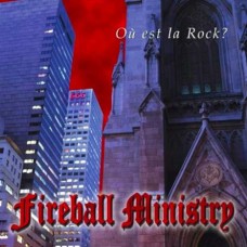 FIREBALL MINISTRY-OU EST LA.. -COLOURED- (LP)