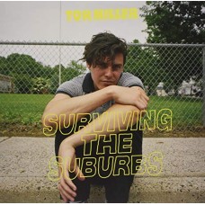 TOR MILLER-SURVIVING THE SUBURBS (LP)