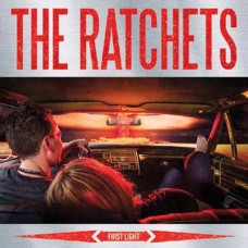 RATCHETS-FIRST LIGHT (CD)