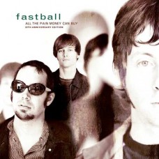 FASTBALL-ALL THE PAIN MONEY CAN.. (CD)