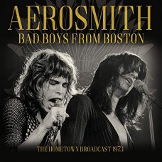 AEROSMITH-BAD BOYS FROM BOSTON (CD)