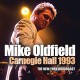 MIKE OLDFIELD-CARNEGIE HALL 1993 (CD)