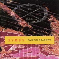 XYMOX-TWIST OF SHADOWS -DELUXE- (2CD)