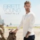BRETT YOUNG-TICKET TO L.A. (CD)