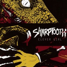 SHARPTOOTH-CLEVER GIRL (CD)
