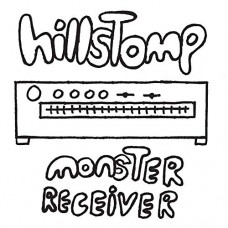 HILLSTOMP-MONSTER RECIEVER (CD)