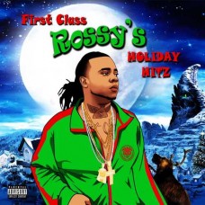 FIRST CLASS ROSSY-FIRST CLASS ROSSY'S.. (CD)