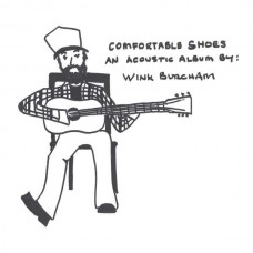WINK BURCHAM-COMFORTABLE SHOES (CD)