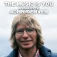 JOHN DENVER (TRIBUTE)-MUSIC IS YOU (CD)