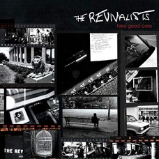 REVIVALISTS-TAKE GOOD CARE (CD)
