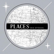 ERIK OFTHEDAHL-PLACES (CD)