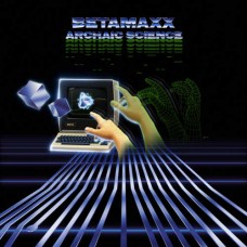 BETAMAXX-ARCHAIC.. -COLOURED- (LP)