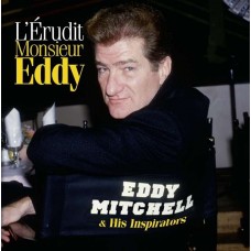 EDDY MITCHELL-LERUDIT MONSIEUR EDDY (2LP)