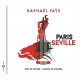 RAPHAEL FAYS-PARIS SEVILLE - BOIS DE.. (CD)