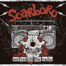 SCARBOROUGH-WOLVES ON THE RADIO (CD)