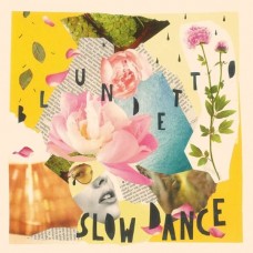 BLUNDETTO-SLOW DANCE -EP- (12")