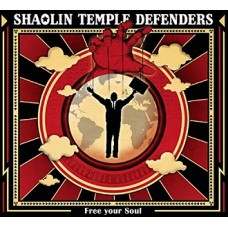 SHAOLIN TEMPLE DEFENDERS-FREE YOUR SOUL (CD)