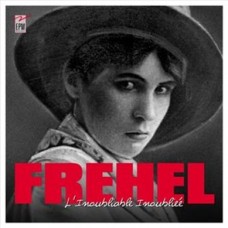 FREHEL-L'INOUBLIABLE OUBLIEE 3 (3CD)