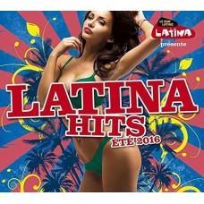 LATINA HITS-ETE 2016 (2CD)