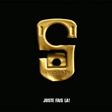 SVINKELS-JUSTE FAIS LA (CD)