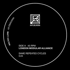 LONDON MODULAR ALLIANCE-INTLBLK006 (12")