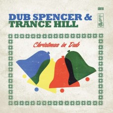 DUB SPENCER & TRANCE HILL-CHRISTMAS IN DUB (LP+CD)