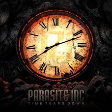 PARASITE INC.-TIME TEARS DOWN (CD)