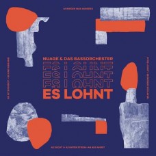NUAGE & BASSORCHESTER-ES LOHNT (CD)